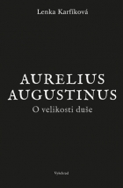 O velikosti duše Aurelius Augustinus