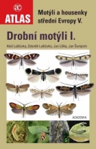 Motýli a housenky střední Evropy V. Drobní motýli I.