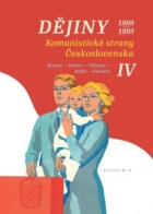 Dějiny komunistické strany Československa IV (1969 až 1993)