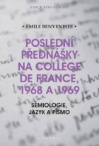 Poslední přednášky na College de France, 1968 a 1969
