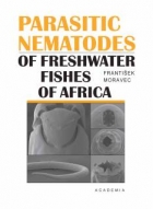 Parasitic nematodes of freshwater fishes of Africa