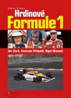 Hrdinové formule 1 – Clark, Fittipaldi, Mansell