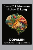 Dopamin Molekula, která určuje osud lidstva