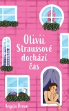 Olivii Straussové dochází čas