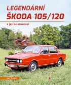 Legendární Škoda 105/120 její sourozenci