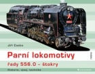 Parní lokomotivy řady 556.0 - štokry, historie, vývoj, technika