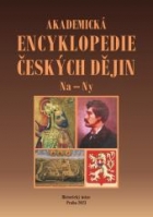 Akademická encyklopedie českých dějin. Díl IX (N: náboženská emigrace – nymburský program)