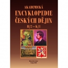 Akademická encyklopedie českých dějin. Díl VI, H/2 – K/1