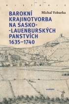 Barokní krajinotvorba na sasko-lauenburských panstvích 1635–1740