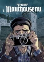 Fotograf z Mauthausenu: Grafický román