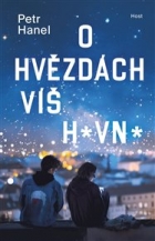 O hvězdách víš h*vn*