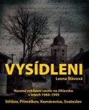 Vysídleni: Nucené vyklízení vesnic na Jihlavsku v letech 1944-1945