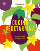Cucina Vegetariana Vegetariánské recepty z Itálie