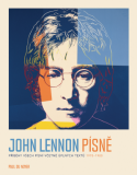 JOHN LENNON PÍSNĚ Příběhy všech písní včetně úplných textů 1970-80