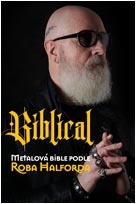Biblical, Metalová bible podle Roba Halforda