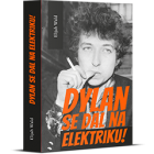 Dylan se dal na elektriku!